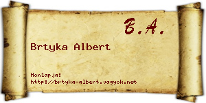 Brtyka Albert névjegykártya